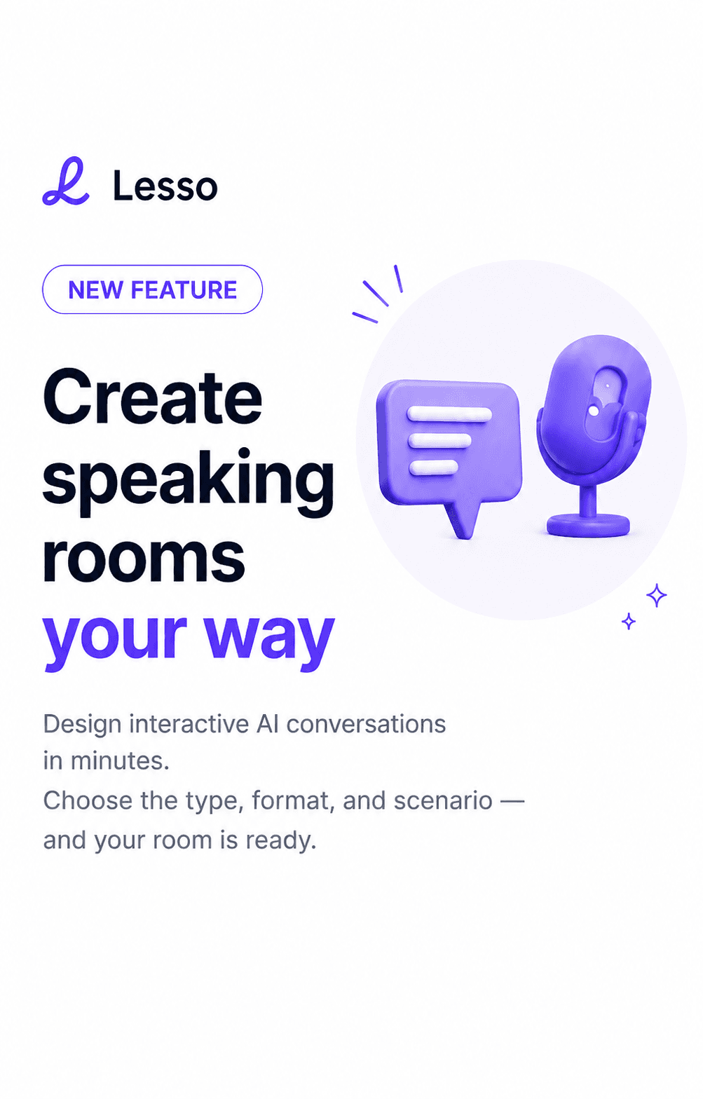 Create speaking rooms your way